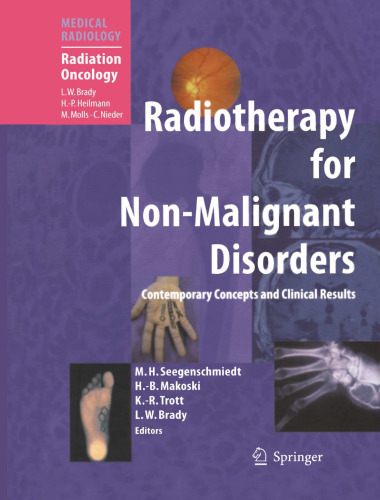 Radiotherapy for Non-Malignant Disorders