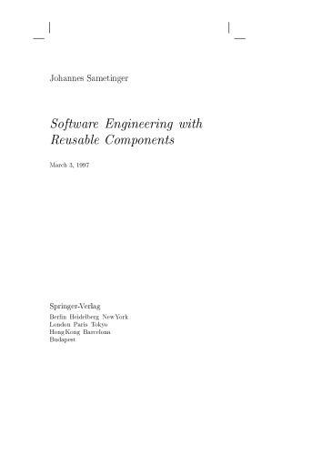 Software Engineering with Reusable Components