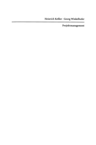 Projektmanagement: Leitfaden zur Steuerung und Führung von Projekten