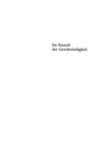 Im Rausch der Geschwindigkeit