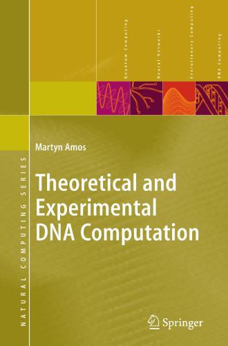 Theoretical and Experimental DNA Computation (Natural Computing Series)