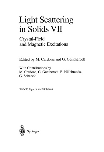 Light Scattering in Solids VII: Crystal-Field and Magnetic Excitations