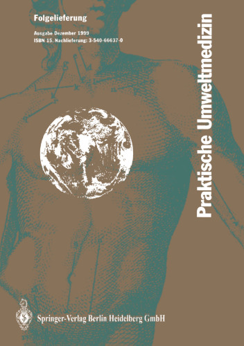 Praktische Umweltmedizin: Klinik, Methoden, Arbeitshilfen