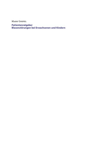 Patientenratgeber Blasenstörungen bei Erwachsenen und Kindern