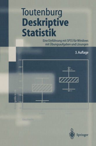 Deskriptive Statistik: Eine Einfuhrung mit SPSS fur Windows mit Ubungsaufgaben und Losungen