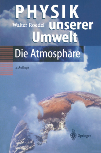 Physik unserer Umwelt: Die Atmosphäre