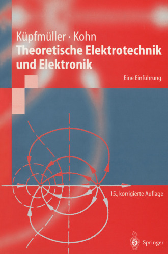 Theoretische Elektrotechnik und Elektronik: Eine Einführung