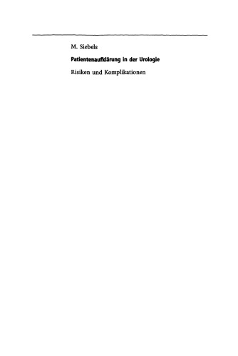 Patientenaufklärung in der Urologie: Risiken und Komplikationen