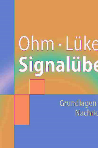 Signalübertragung: Grundlagen der digitalen und analogen Nachrichtenübertragungssysteme