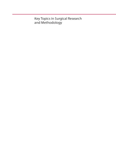 Key Topics in Surgical Research and Methodology