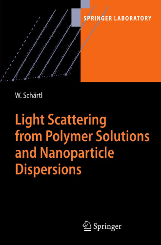 Light Scattering from Polymer Solutions and Nanoparticle Dispersions
