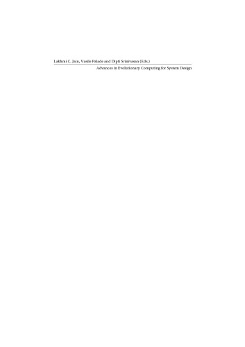 Advances in Evolutionary Computing for System Design