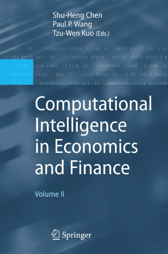 Computational Intelligence in Economics and Finance: Volume II
