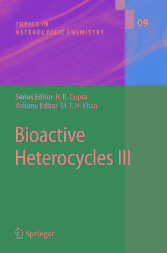 Bioactive Heterocycles III