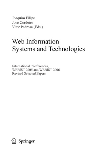 Web information systems and technologies : international conferences ; revised selected papers