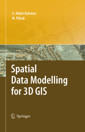 Spatial Data Modelling for 3D GIS