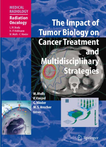 The impact of tumor biology on cancer treatment and multidisciplinary strategies