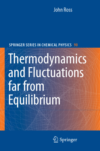 Thermodynamics and Fluctuations far from Equilibrium (Springer Series in Chemical Physics, 90)