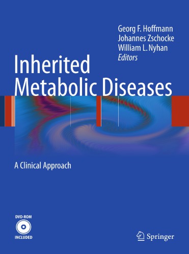 Inherited Metabolic Diseases: A Clinical Approach