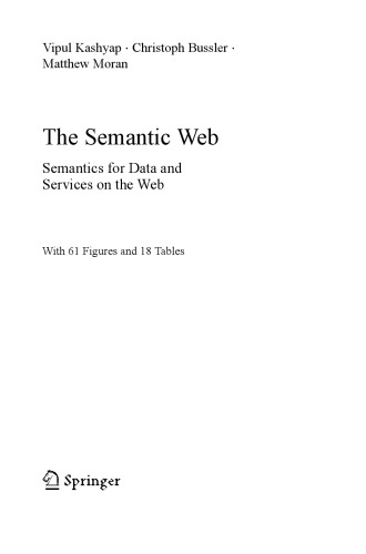 The Semantic Web: Semantics for Data and Services on the Web