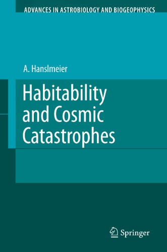 Habitability and cosmic catastrophes
