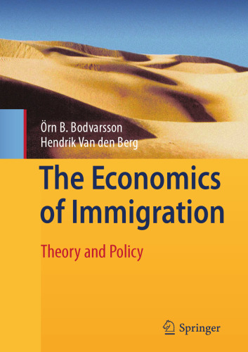 The Economics of Immigration: Theory and Policy