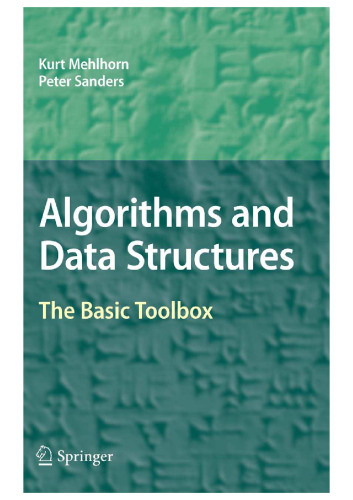 Algorithms and Data Structures. The Basic Toolbox