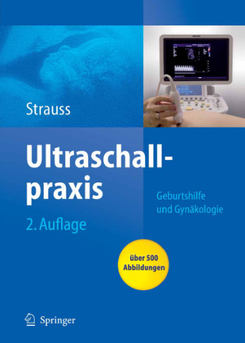 Ultraschallpraxis : Geburtshilfe und Gynäkologie
