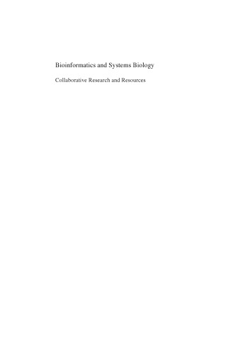 Bioinformatics and Systems Biology: Collaborative Research and Resources