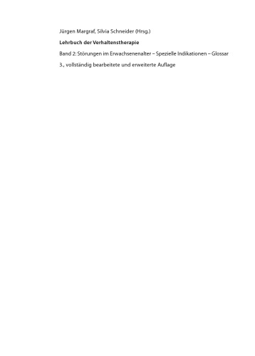 Lehrbuch der Verhaltenstherapie: Band 2: Störungen im Erwachsenenalter — Spezielle Indikationen — Glossar