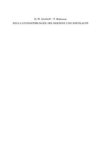 Regulationsstörungen des Herzens und Kreislaufs: Leistungsdiagnostik und Leistungstherapie