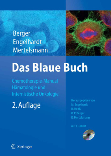 Das blaue Buch : Chemotherapie-Manual Hämatologie und internistische Onkologie
