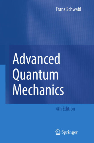 Advanced Quantum Mechanics