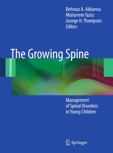 The Growing Spine: Management of Spinal Disorders in Young Children
