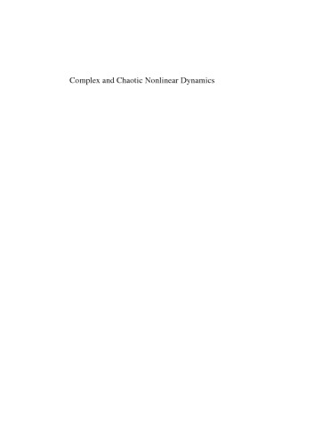Complex and Chaotic Nonlinear Dynamics: Advances in Economics and Finance, Mathematics and Statistics