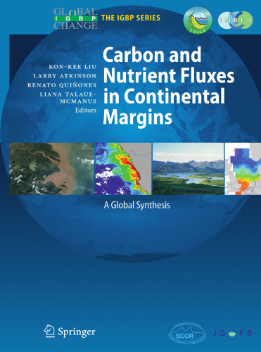 Carbon and Nutrient Fluxes in Continental Margins: A Global Synthesis