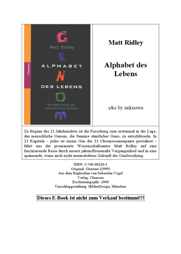 Alphabet des Lebens. Die Geschichte des menschlichen Genoms