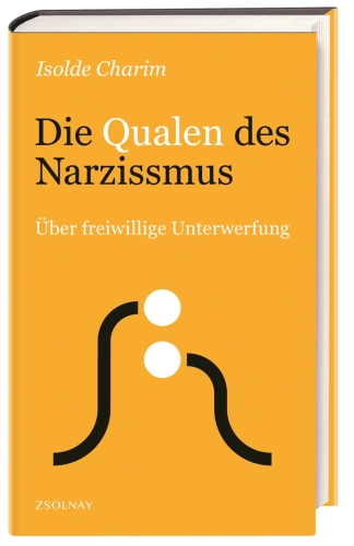 Die Qualen des Narzissmus