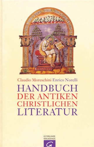 Handbuch Der Antiken Christlichen Literatur