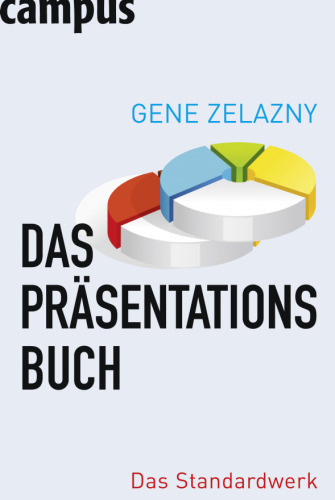 Das Praesentationsbuch Das Standardwerk