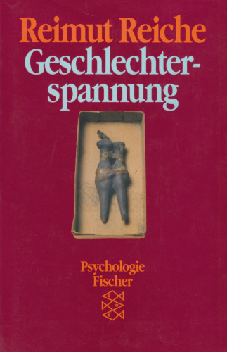 Geschlechterspannung., Eine psychonalytische Untersuchung. Reihe: Psychologie.