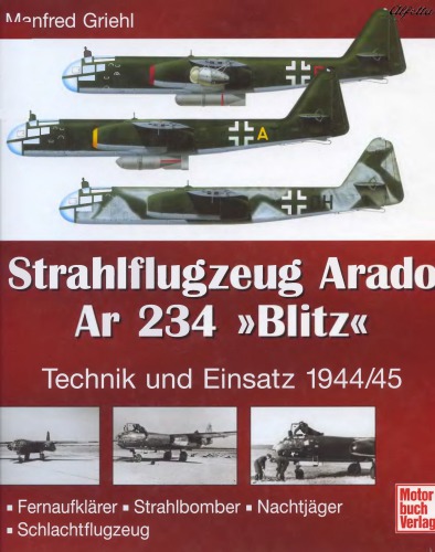 Strahlflugzeug Arado Ar 234 ’Blitz’