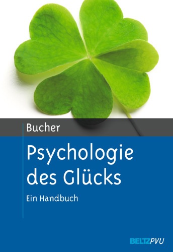 Psychologie des Glücks : Handbuch