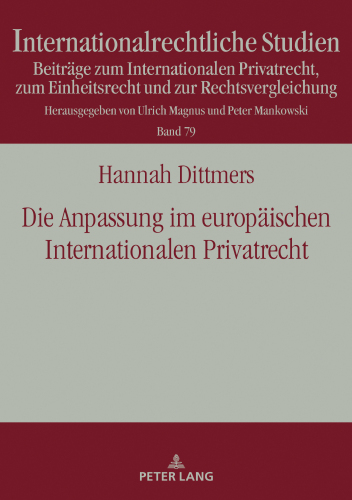 Die Anpassung im europaeischen Internationalen Privatrecht