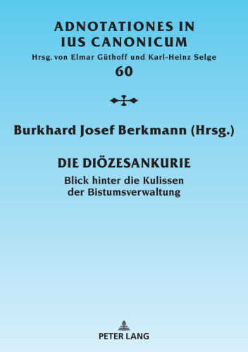 Die Diözesankurie: Blick hinter die Kulissen der Bistumsverwaltung
