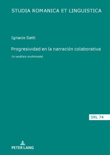 Progresividad en la narración colaborativa. Un análisis multimodal
