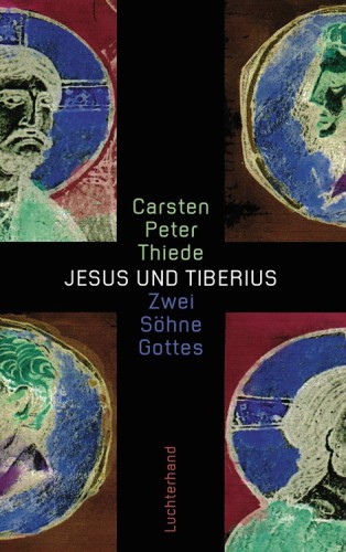 Jesus und Tiberius Zwei Söhne Gottes