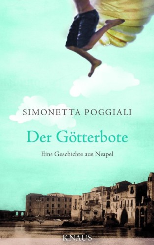 Der Götterbote Eine Geschichte aus Neapel