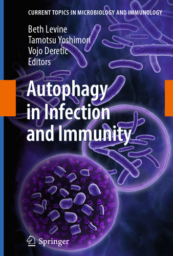 Autophagy in Infection and Immunity