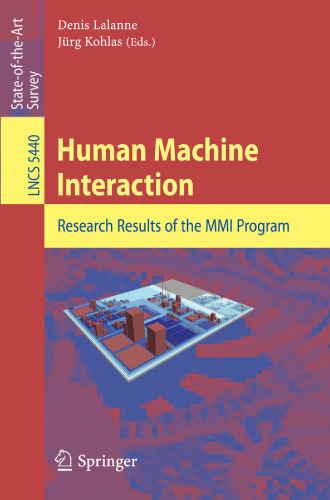 Human Machine Interaction: Research Results of the MMI Program